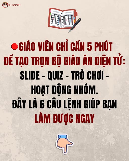 Tạo trọn bộ giáo án điện tử: Slide – Quiz – Trò chơi – Hoạt động nhóm.
